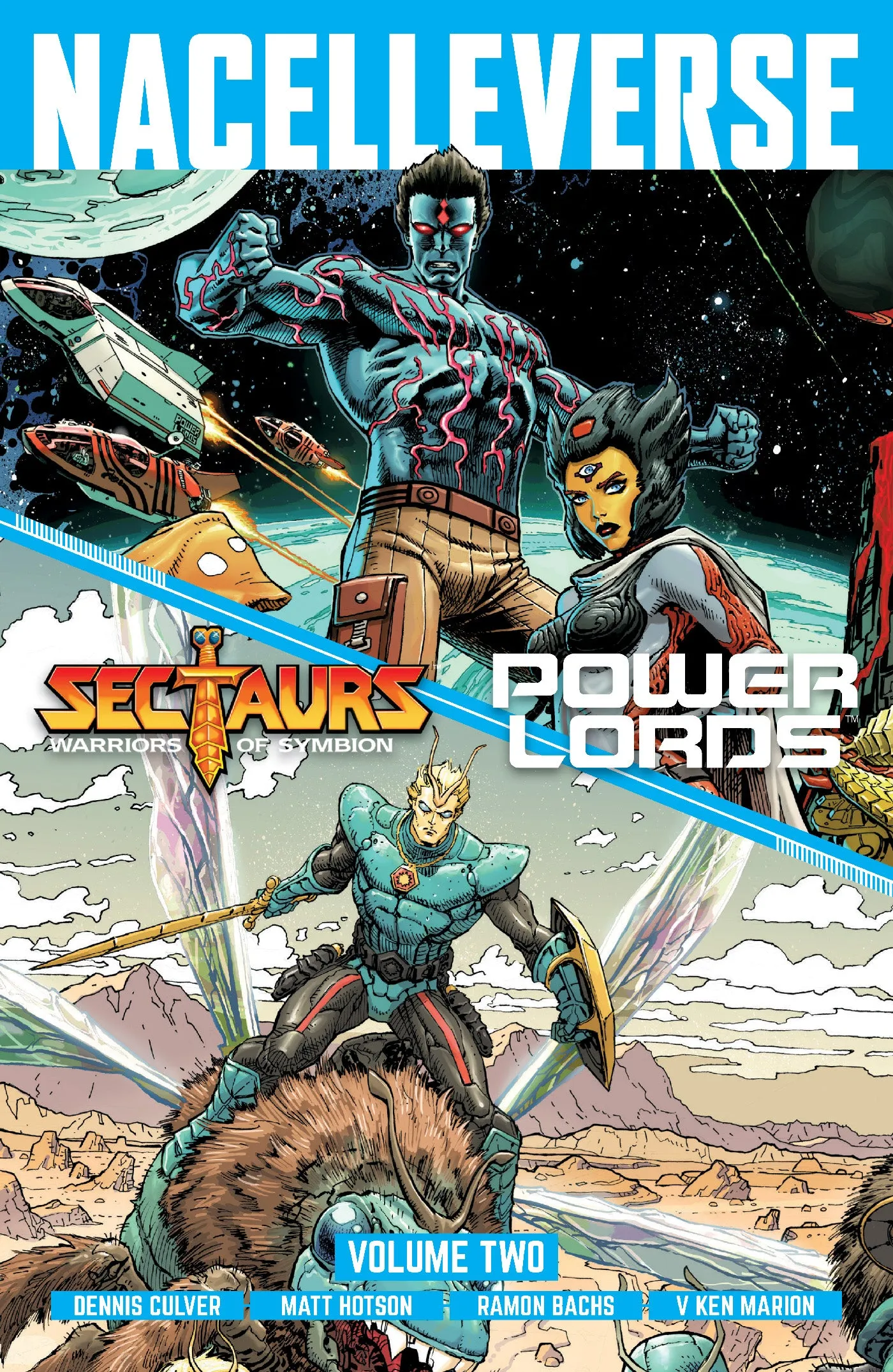 NACELLEVERSE TRADE PAPERBACK VOL 02 SECTAURS & POWER LORDS